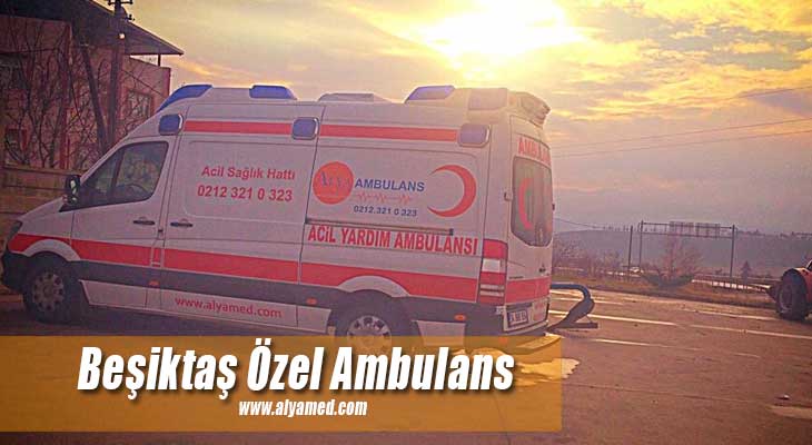 beşiktaş özel ambulans