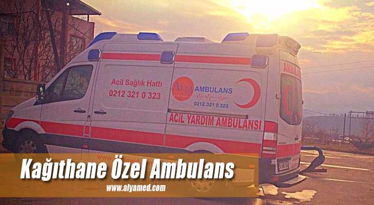 kağıthane özel ambulans