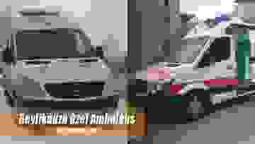 Beylikdüzü Özel Ambulans