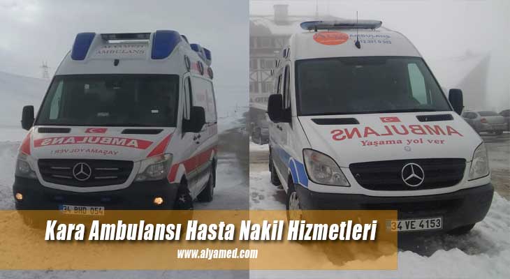 Kara Ambulansı Hasta Nakil Hizmetleri